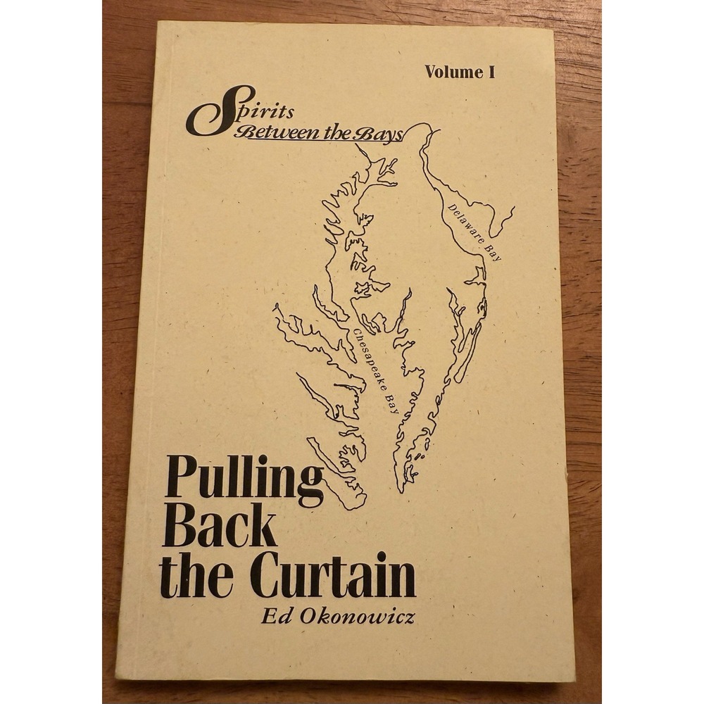 Pulling Back the Curtain (Spirits Between the Bays Series)‎ Signed Book 1994